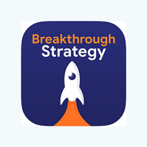 Breakthrough Strategy Breakthrough Strategy